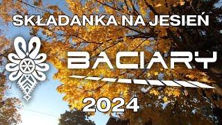 BACIARY SKŁADANKA NA JESIEŃ 2024