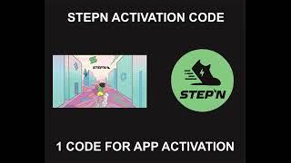 StepN Activation Code, For App Activation, Registration