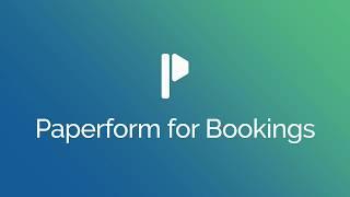 Getting Started with Paperform Bookings