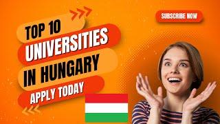 Top 10 UNIVERSITIES IN HUNGARY New Ranking | Hungarian University scholarships 2024