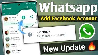 Whatsapp New Features | Add facebook account on whatsapp | Whatsapp new update 2023