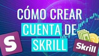 Como Crear Y Verificar una Cuenta de Skrill 2023 (Paso a Paso)