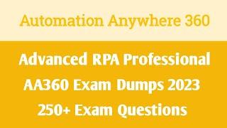 Automation Anywhere 360 Advanced RPA Professional Dumps | AA360 Advanced Certification Dumps 2024