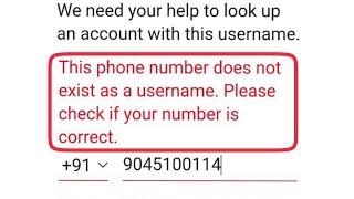 Microsoft Account Fix This phone number does not exist as a username . Please check Number problem