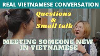 TẬP 1: INTRODUCTIONS & SMALL TALK| VIETNAMESE LISTENING PRACTICE