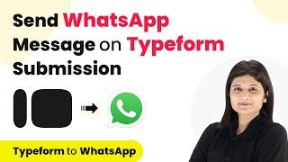 How to Send WhatsApp Message on Typeform Submission using WhatsApp Cloud API | Typeform to WhatsApp