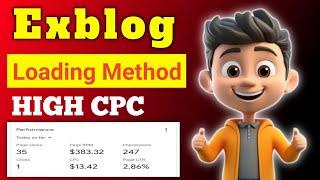 Exblog loading method 2024 | Exblog.jp high cpc method | Exblog earning proof 2024