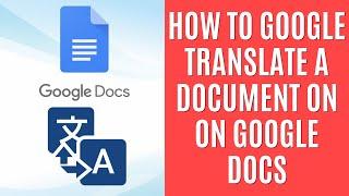 How to Translate Google Docs Document [Easy Tutorial]