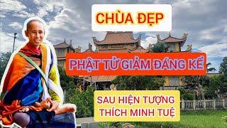 Nhiều Ngôi Chùa Ở Miền Trung Vắng Tanh Sau Hiện Tượng Thích Minh Tuệ