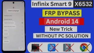 Infinix Smart 9 (X6532) Google/FRP Bypass Without PC 2025 | Infinix Smart 9 Frp Unlock Android 14