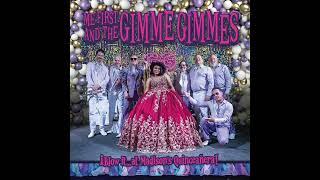 Me First and the Gimme Gimmes - Estos Celos (Official Audio)