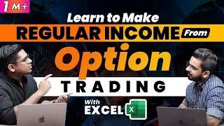 Regular Income from Trading in Stock Market | Option Selling Strategy by Sharique Samsudheen