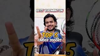 Top 5 best badminton racket under ₹2000  #shorts #badmintonracket #top5