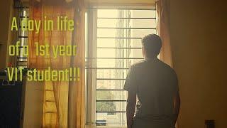 A day in life of a 1st year student | VIT Vellore