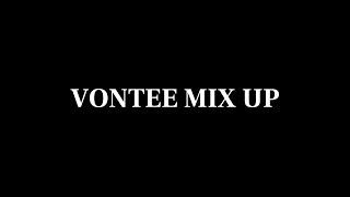 VONTEE MIX UP