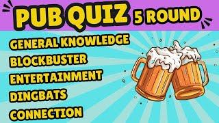 Online Pub Quiz: 5 Rounds of General Knowledge, Blockbuster, Entertainment, Connection And Dingbats