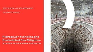 Hydropower Tunnelling and Geotechnical Risk Mitigation - A Lenders' Technical Advisor's Perspective