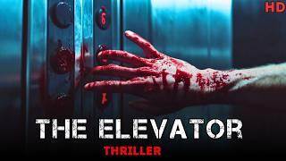 BEST  Psychological Thriller | Elevator ride turns into a psychological nightmare | Full Movies