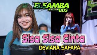 SISA SISA CINTA//DEVIANA SAVARA//ELSAMBA dutcom BDS