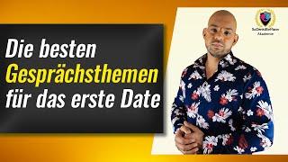 Die besten Gesprächsthemen für das erste Date - Sag ihm DAS!