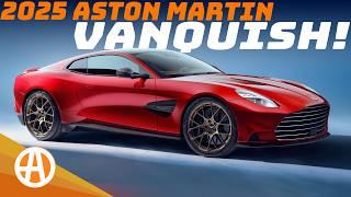 2025 Aston Martin Vanquish – First Look!