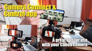 Camera Connect & Control app for your Canon camera.