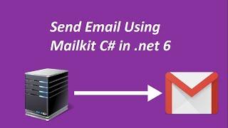 Send an Email via SMTP with MailKit in . Net 6.0 | Email confirmation with Identity Core | Part-4