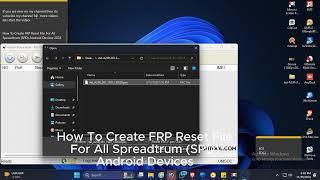 How To Create FRP Reset File For All Spreadtrum (SPD) Android Devices 2025