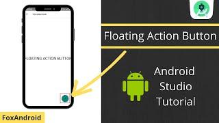 Floating Action Button(FAB) - Android studio tutorial 2020