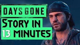 Days Gone Story Recap in 13 minutes (Main story + secret ending)