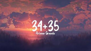 Ariana Grande - 34+35 lyric video| MusicX