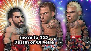 Ilia wants Dustin or Oliveira at 155