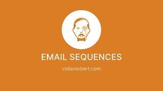 How to Send Cold Emails with Voila Norbert's Email Sequences