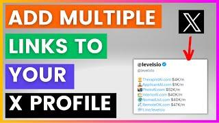 How To Add Multiple Links To Your Twitter / X Profile? [in 2024]