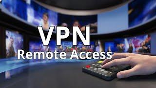 VPN Remote Access