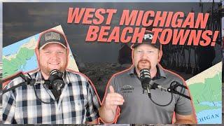 Top 5 Beach Towns In West Michigan! | Moving to Michigan