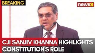 75th Constitution Day | CJI Sanjiv Khanna Highlights Constitution's Role in Supreme Court Address