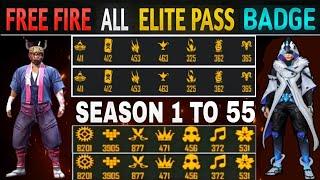 FREE FIRE ALL ELITE PASS BADGE || SEASON 1 TO 55 ALL ELITE PASS BADGE || FREE FIRE ELITE PASS BADGE