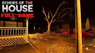 Echoes Of The House | Walkthrough Gameplay | FULL GAME