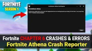 How to Fix Crashes & Not launch in Fortnite Chapter 6 Season 1 | FortniteGame Athena Crash Reporter