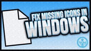 How to Rebuild Icon Cache Windows 11/10/8/7/XP