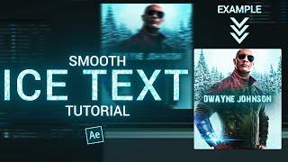 smooth ICE TEXT - after effects tutorial