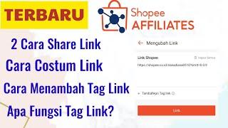 Cara Share Link Produk Shopee Affiliate Program - Cara Custom Link dan Fungsi Tag Link