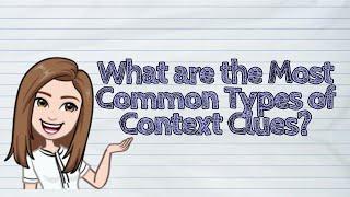 (ENGLISH) What are the Most Common Types of Context Clues? | #iQuestionPH