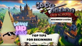 Beginner's Guide to Old School RuneScape - Tips and Tricks