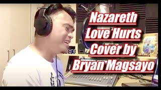 Nazareth - Love Hurts Live Cover by Bryan Magsayo