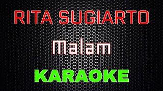 Rita Sugiarto - Malam [Karaoke] | LMusical