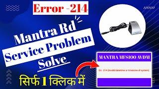 Mantra driver install kaise kare || Mantra rd service install || Error 214 datetimezone of system