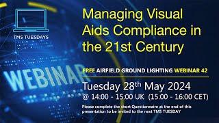 TMS Tuesday 42 - Managing Visual Aids Compliance in the 21st Century