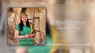 Aysel Yılmaz - Sebebim Oldun [ Official Video © 2023 İber Prodüksiyon ]